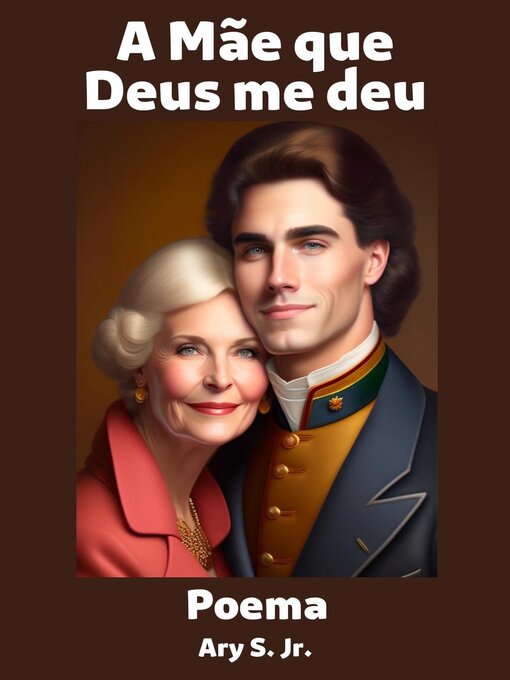 Title details for A Mãe que Deus me deu by Ary S. Jr. - Available